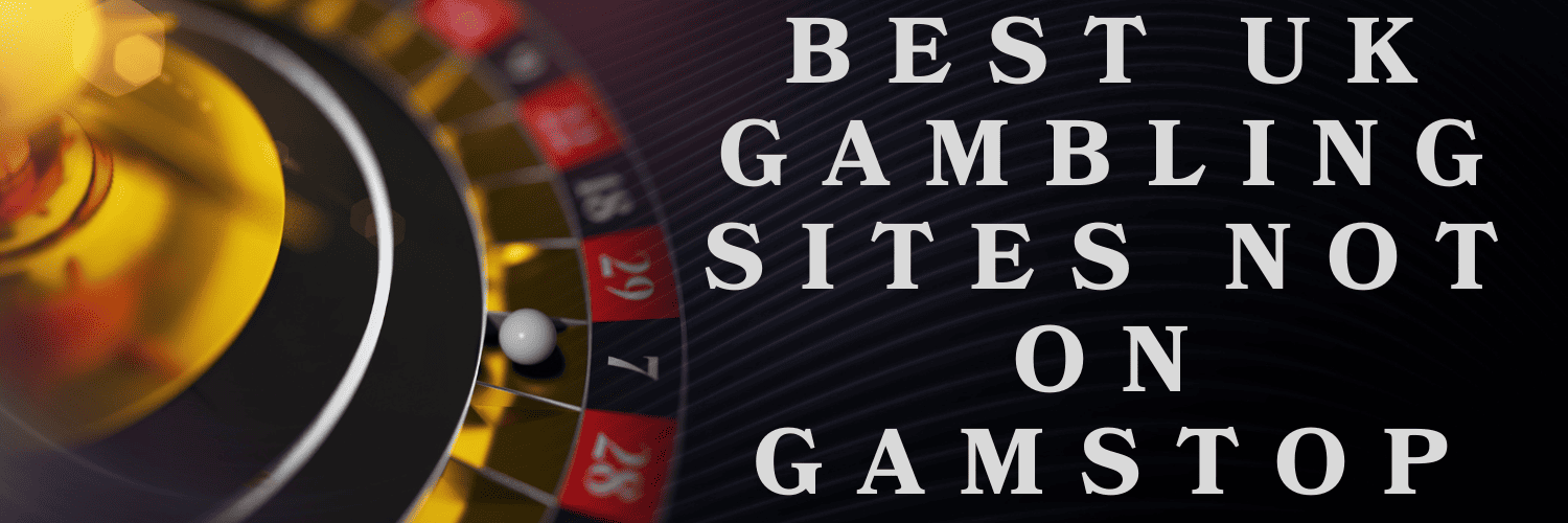 Exploring UK Casinos Not with GamStop 2024110845 Exploring UK Casinos Not with GamStop 2024110845