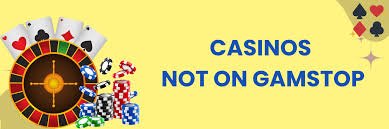 No GamStop Casinos Your Gateway to Unrestricted Gaming